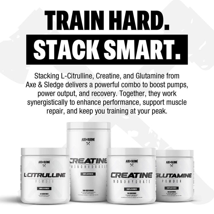 Axe and Sledge - Creatine